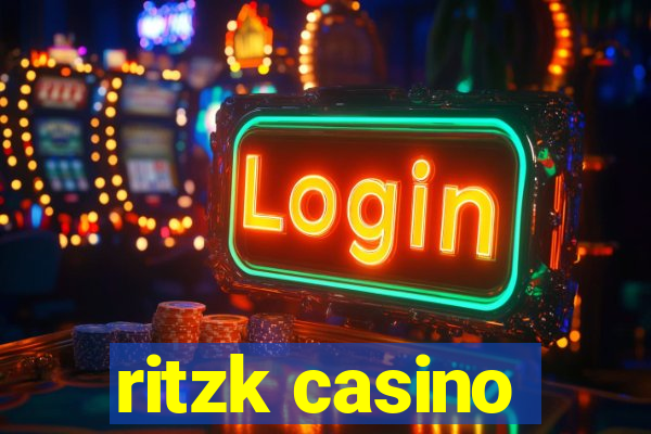 ritzk casino