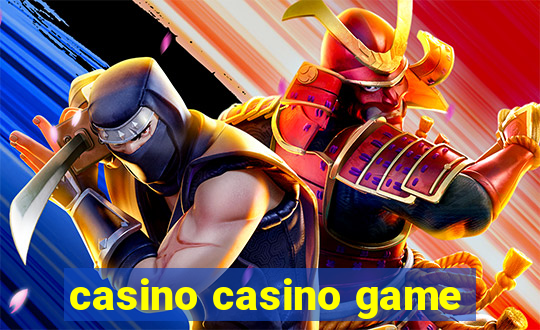 casino casino game