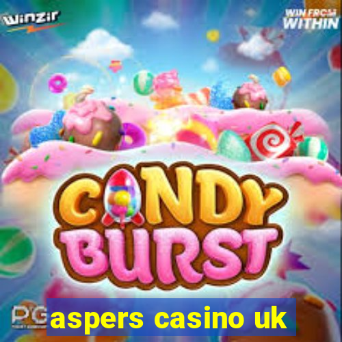 aspers casino uk