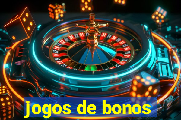 jogos de bonos