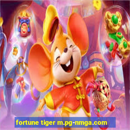 fortune tiger m.pg-nmga.com