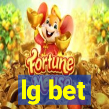 lg bet