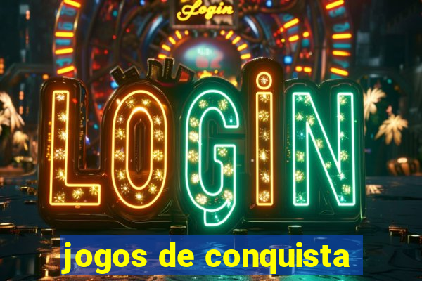 jogos de conquista