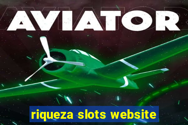 riqueza slots website