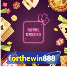 forthewin888