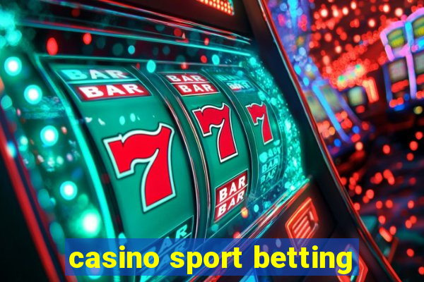 casino sport betting