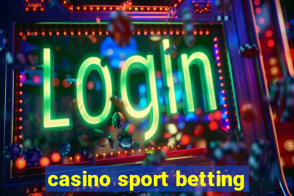 casino sport betting