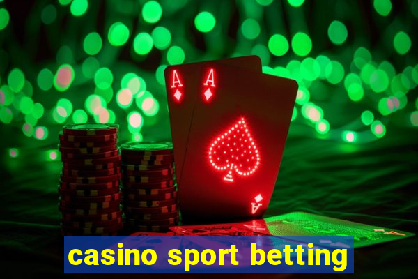 casino sport betting