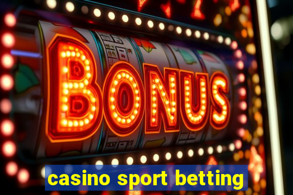 casino sport betting