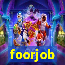 foorjob