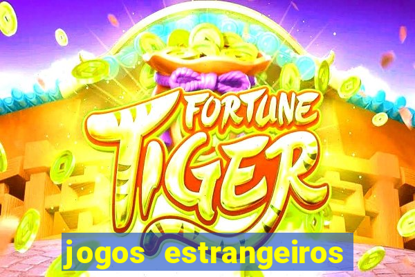 jogos estrangeiros que pagam dinheiro