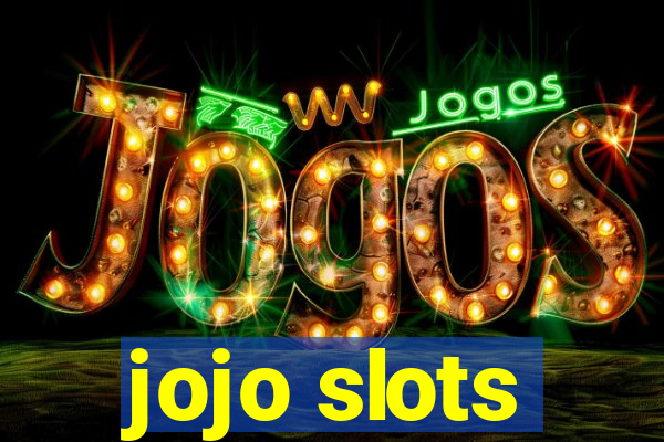 jojo slots