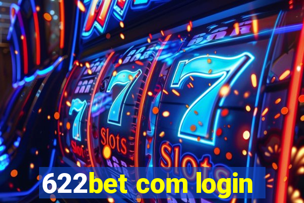 622bet com login