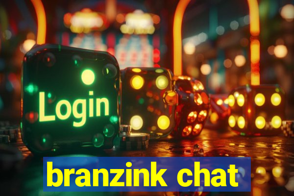 branzink chat