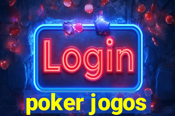 poker jogos