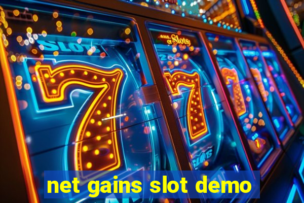 net gains slot demo