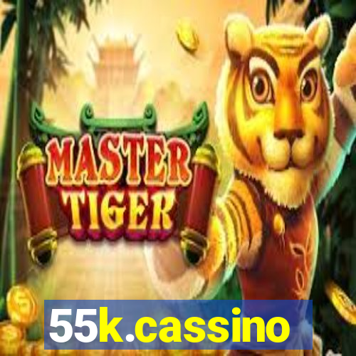 55k.cassino