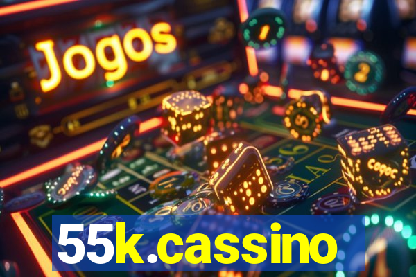 55k.cassino