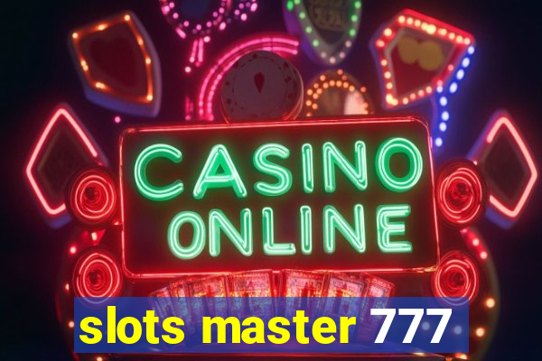 slots master 777