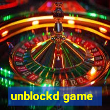 unblockd game