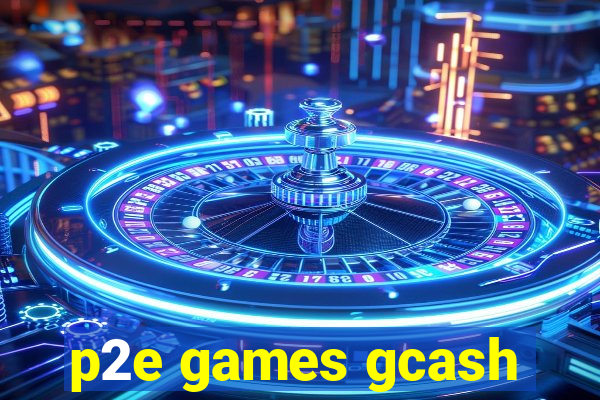 p2e games gcash