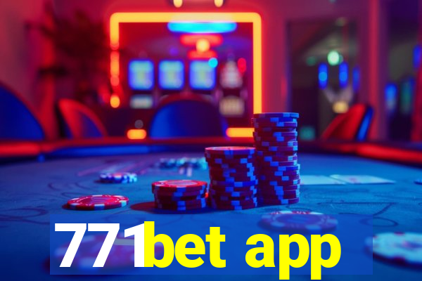 771bet app