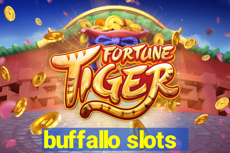 buffallo slots