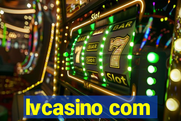 lvcasino com