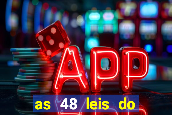 as 48 leis do poder pdf gr谩tis