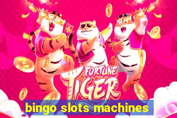 bingo slots machines