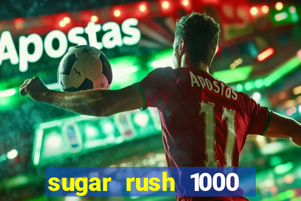 sugar rush 1000 demo pragmatic