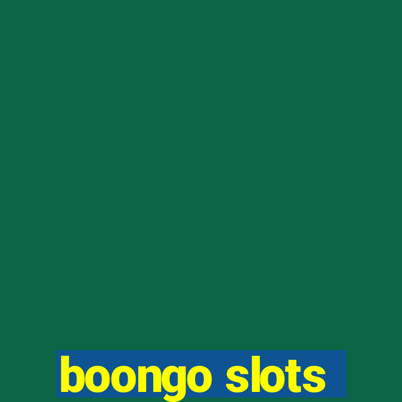 boongo slots