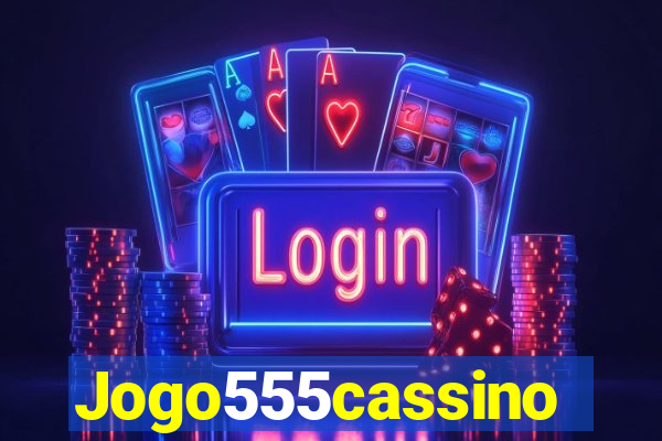 Jogo555cassino