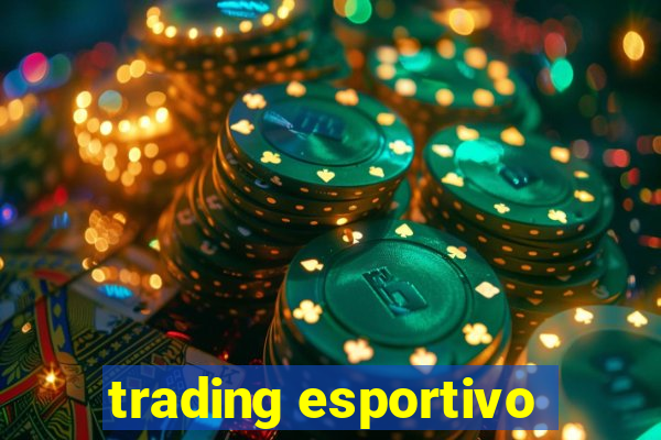 trading esportivo