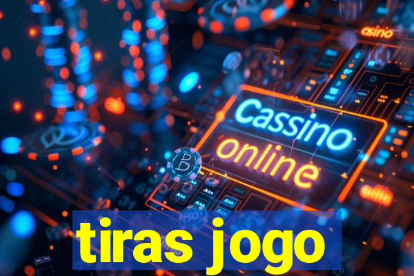 tiras jogo