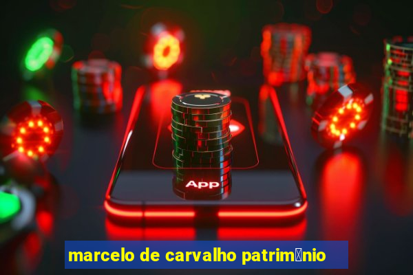 marcelo de carvalho patrim么nio