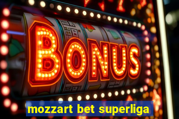 mozzart bet superliga