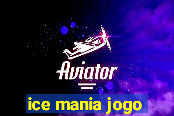 ice mania jogo