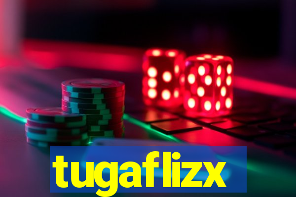 tugaflizx