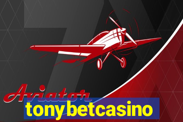 tonybetcasino