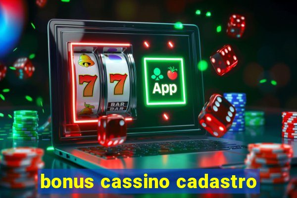 bonus cassino cadastro