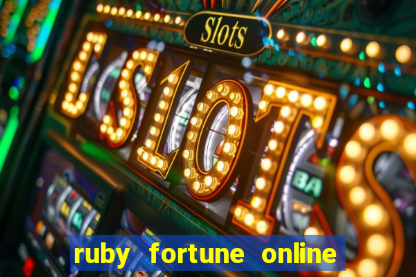 ruby fortune online pokies australia