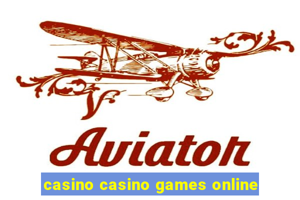 casino casino games online