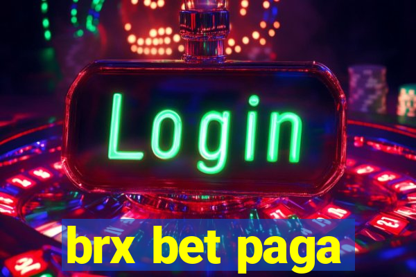 brx bet paga