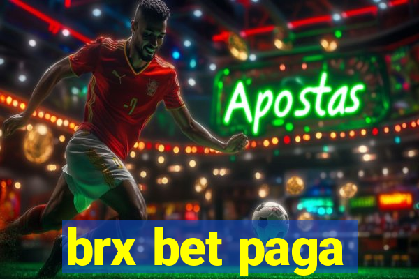 brx bet paga