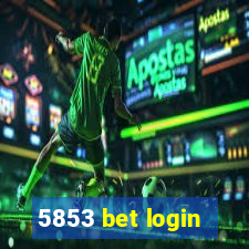 5853 bet login