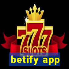 betify app