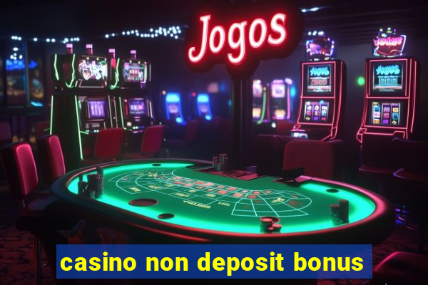 casino non deposit bonus