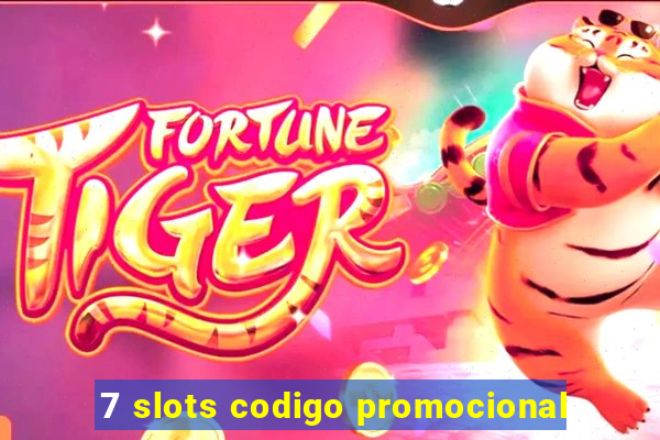 7 slots codigo promocional