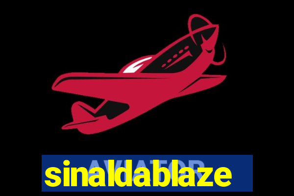 sinaldablaze